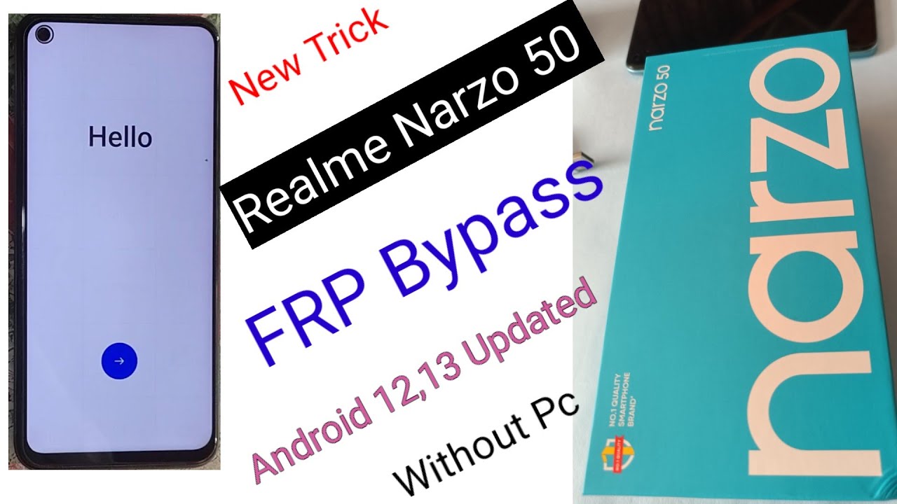 Unlock Realme Narzo 50 FRP with Android 12, 13 Update – Find out how! Unlock Realme Narzo 50 FRP with Android 12, 13 Update – Find out how!