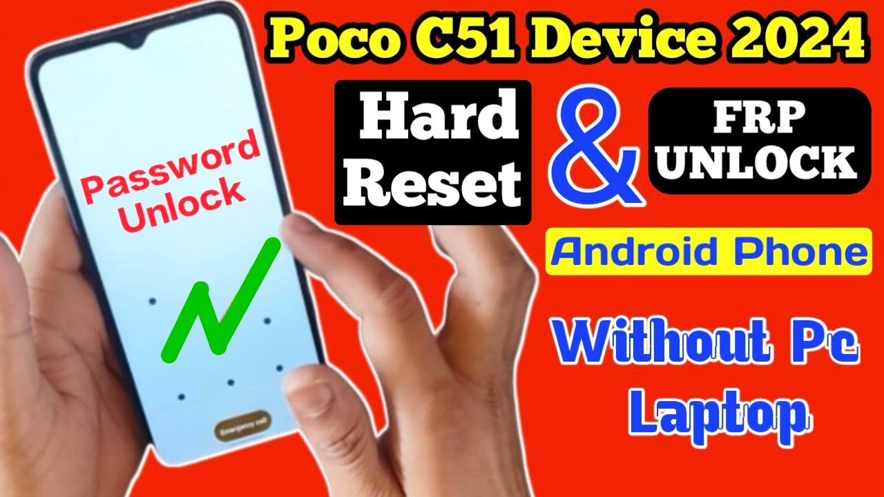Factory Reset Android Phone 2024 ? Poco C51 Without Pc Factory Reset Android Phone 2024 ? Poco C51 Without Pc