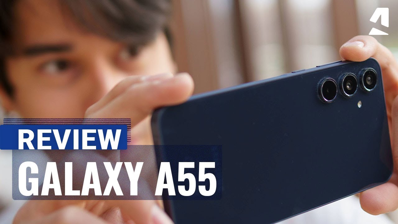 Samsung Galaxy A55 review Samsung Galaxy A55 review