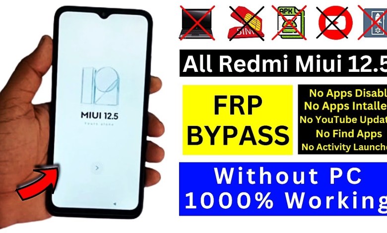 All Redmi MIUI 12.5 Frp Bypass 2024 – No Apps Disable – All Redmi MIUI 12.5 Frp Bypass 2024 – No Apps Disable –