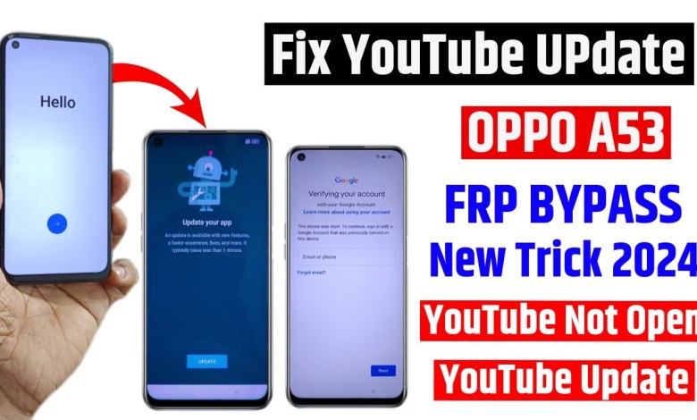 OPPO Frp 2024 – Fix Youtube update | OPPO A53 Frp OPPO Frp 2024 – Fix Youtube update | OPPO A53 Frp