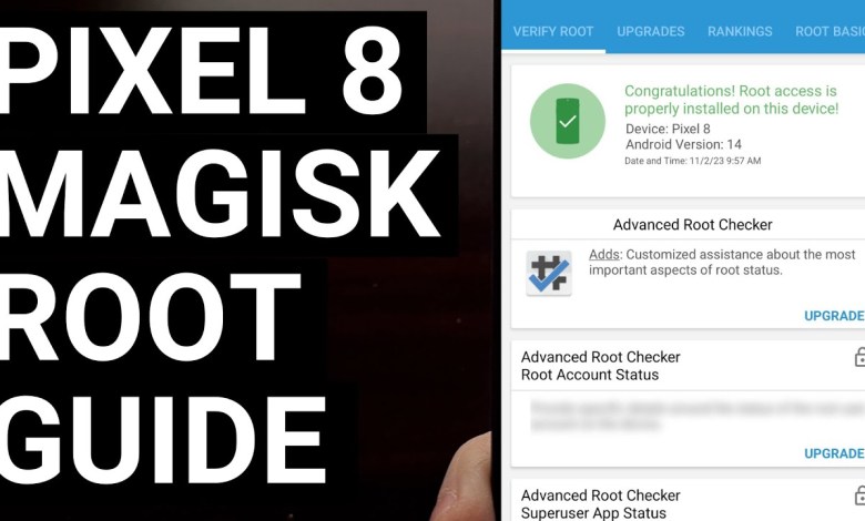 Easy Google Pixel 8 Root Tutorial with Magisk – Pixel 8 Easy Google Pixel 8 Root Tutorial with Magisk – Pixel 8