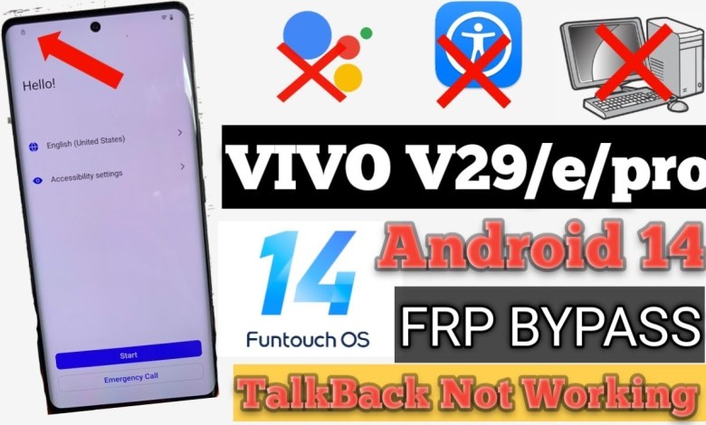 Vivo V29 / V29e / V29 Pro FRP Bypass Android 14 Vivo V29 / V29e / V29 Pro FRP Bypass Android 14