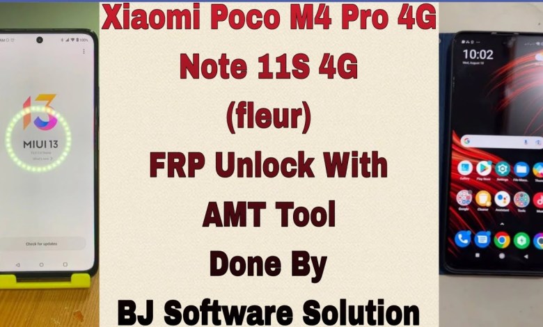 Xiaomi Poco M4 Pro 4G/Note 11S 4G FRP Unlock With AMT Xiaomi Poco M4 Pro 4G/Note 11S 4G FRP Unlock With AMT