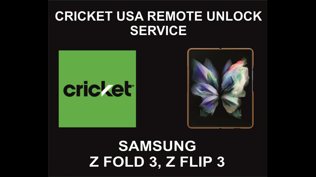 Cricket USA Remote Unlock Service, Samsung Z Fold 3, Z Cricket USA Remote Unlock Service, Samsung Z Fold 3, Z