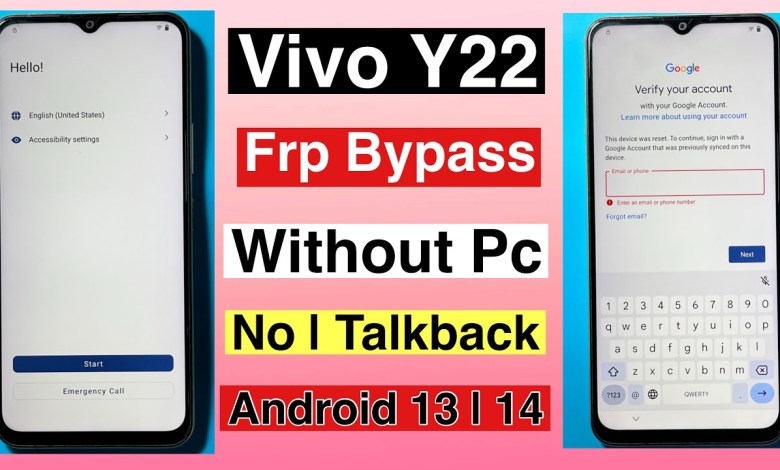 How to Bypass Frp on Vivo Y22 with Android 13 Without PC Using Google – Find Out How! How to Bypass Frp on Vivo Y22 with Android 13 Without PC Using Google – Find Out How!