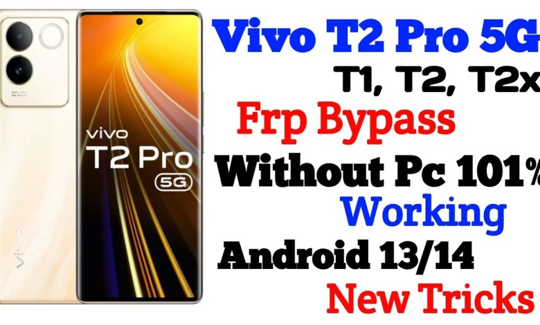 Vivo T2 Pro 5G Frp Bypass without pc | Vivo T2 Pro, T2, Vivo T2 Pro 5G Frp Bypass without pc | Vivo T2 Pro, T2,