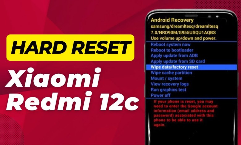 How To Hard Reset Xiaomi Redmi 12c – Full Guide How To Hard Reset Xiaomi Redmi 12c – Full Guide