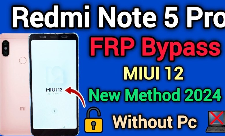 Uncover the Redmi Note 5 Pro: FRP Bypass and MIUI 12 without needing a PC Uncover the Redmi Note 5 Pro: FRP Bypass and MIUI 12 without needing a PC