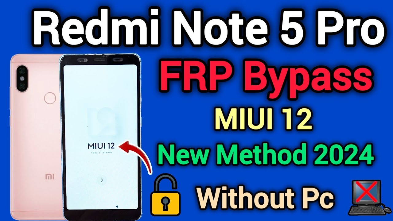 Uncover the Redmi Note 5 Pro: FRP Bypass and MIUI 12 without needing a PC Uncover the Redmi Note 5 Pro: FRP Bypass and MIUI 12 without needing a PC