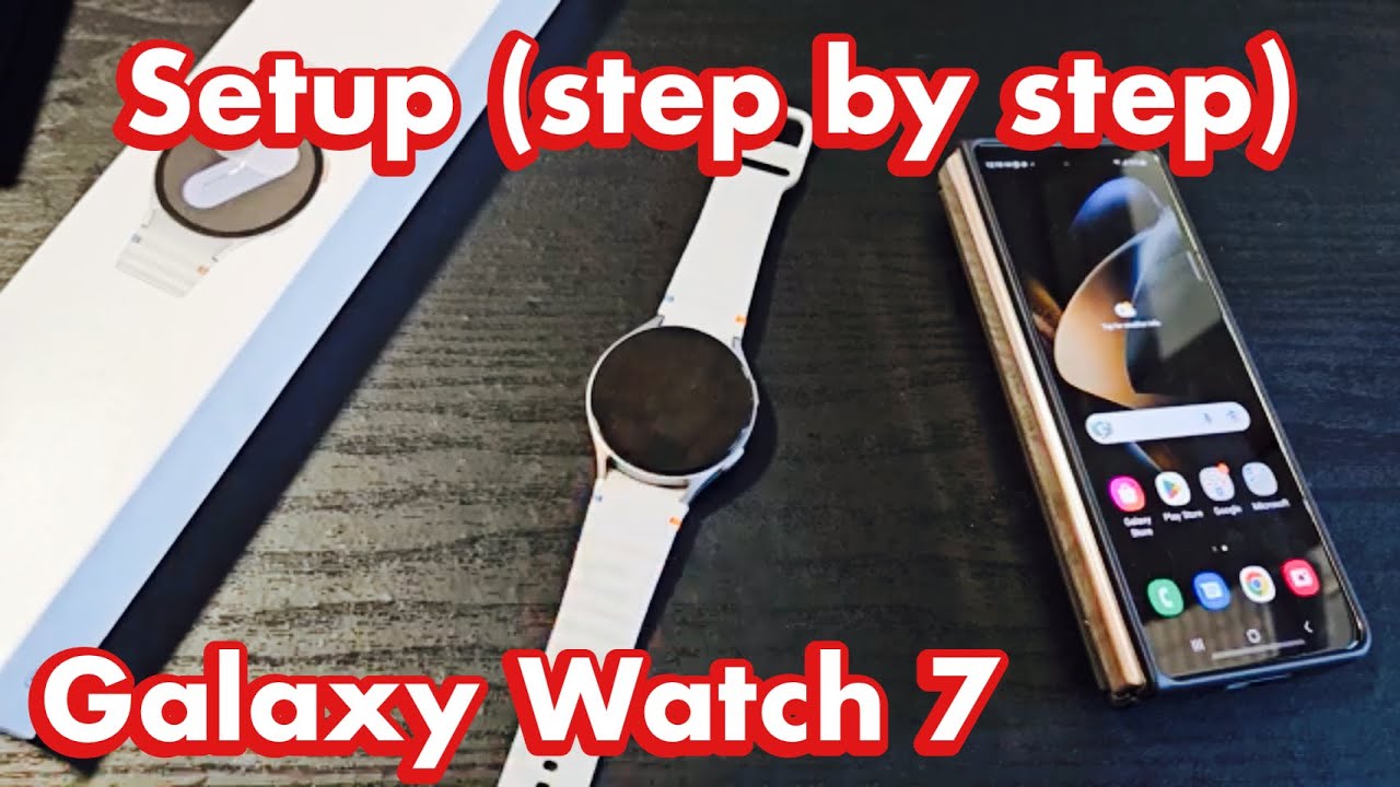 Galaxy Watch 7: How to Setup (step by step) Galaxy Watch 7: How to Setup (step by step)