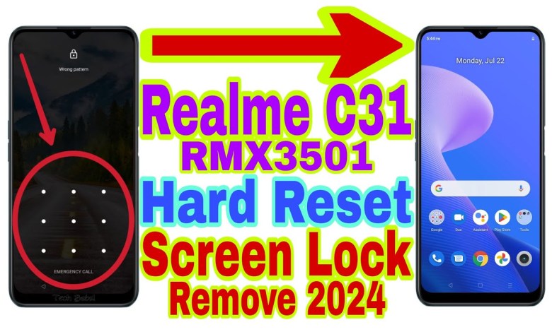 Realme C31 (RMX3501) Remove Screen Lock/Hard Reset 2024 Realme C31 (RMX3501) Remove Screen Lock/Hard Reset 2024