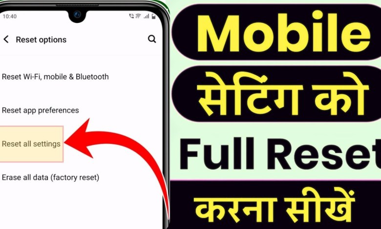 How to reset only settings? how to reset all settings How to reset only settings? how to reset all settings