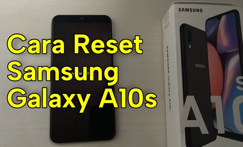 How to Reset Samsung Galaxy A10s How to Reset Samsung Galaxy A10s