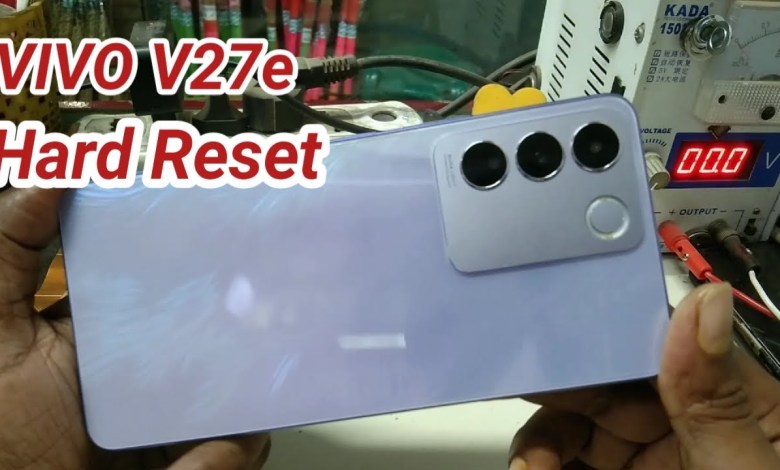 Vivo V27e Hard Reset/Factory Reset / Password Reset / Vivo V27e Hard Reset/Factory Reset / Password Reset /