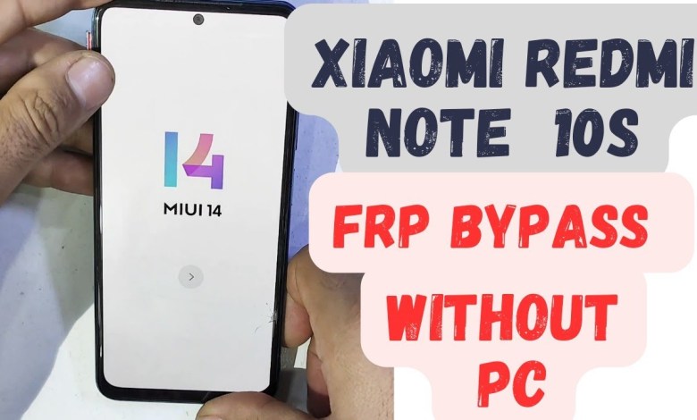 Xiaomi redmi note 10s miui14 frp bypass without pc Xiaomi redmi note 10s miui14 frp bypass without pc