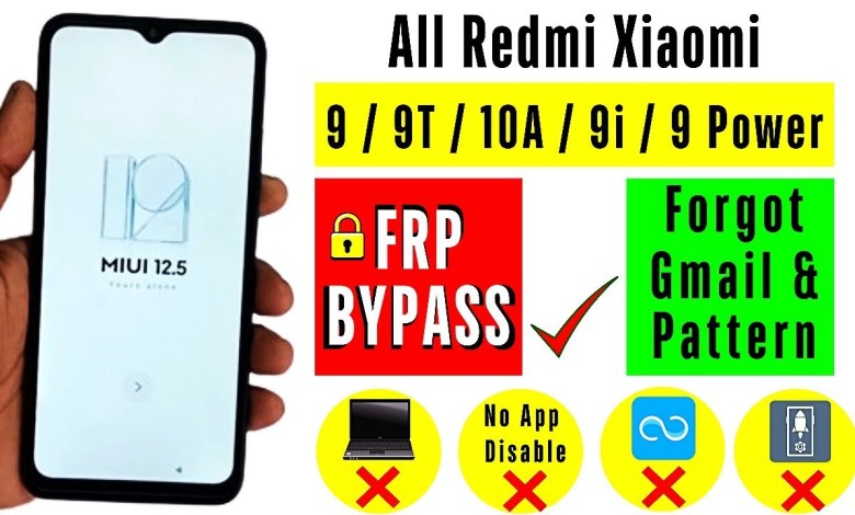 Redmi Xiaomi 9,9t,9i,10a,9 Power Frp Bypass/Unlock – No Redmi Xiaomi 9,9t,9i,10a,9 Power Frp Bypass/Unlock – No