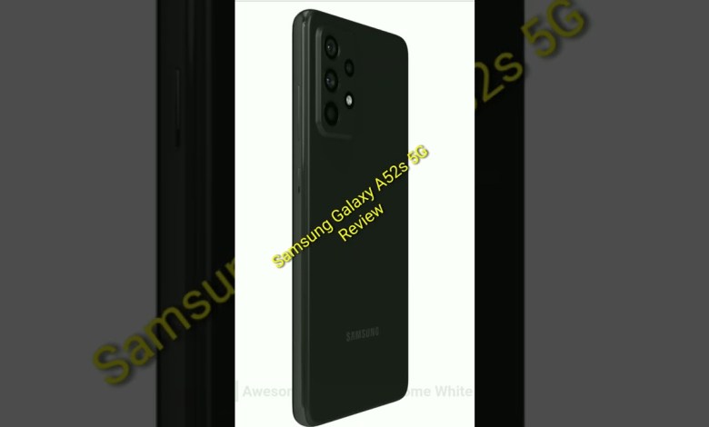 Samsung galaxy A52s 5G #samsung #mobile #shorts #viral Samsung galaxy A52s 5G #samsung #mobile #shorts #viral