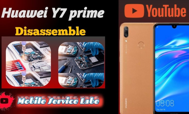 How to Huawei Y7 prime 2019 ful Disassemble & How to Huawei Y7 prime 2019 ful Disassemble &