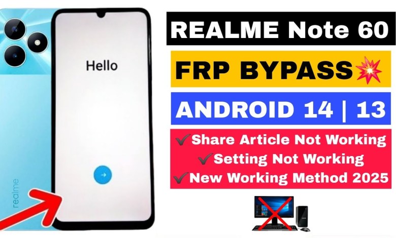 Unlocking Secrets: How to Bypass FRP/Google on Realme Note 60 Running Android 14! Unlocking Secrets: How to Bypass FRP/Google on Realme Note 60 Running Android 14!