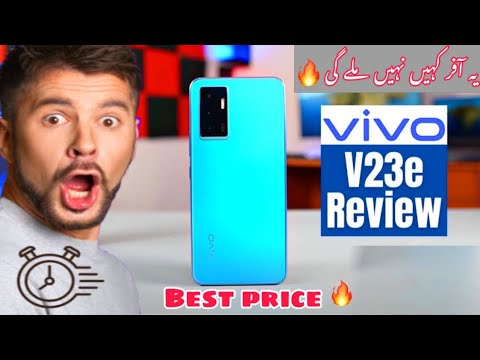 Vivo V23e Best Price In Pakistan 2023 Full Rivew Vivo V23e Best Price In Pakistan 2023 Full Rivew