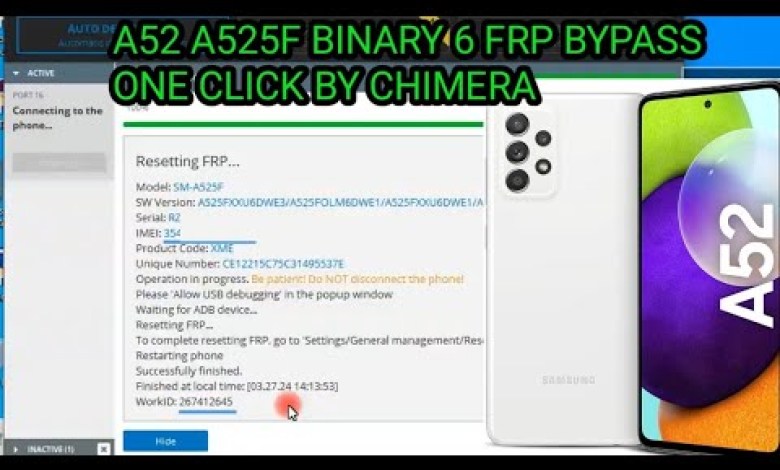 A52 A525F BINARY 6 FRP BYPASS _ONE CLICK BY CHIMERA A52 A525F BINARY 6 FRP BYPASS _ONE CLICK BY CHIMERA