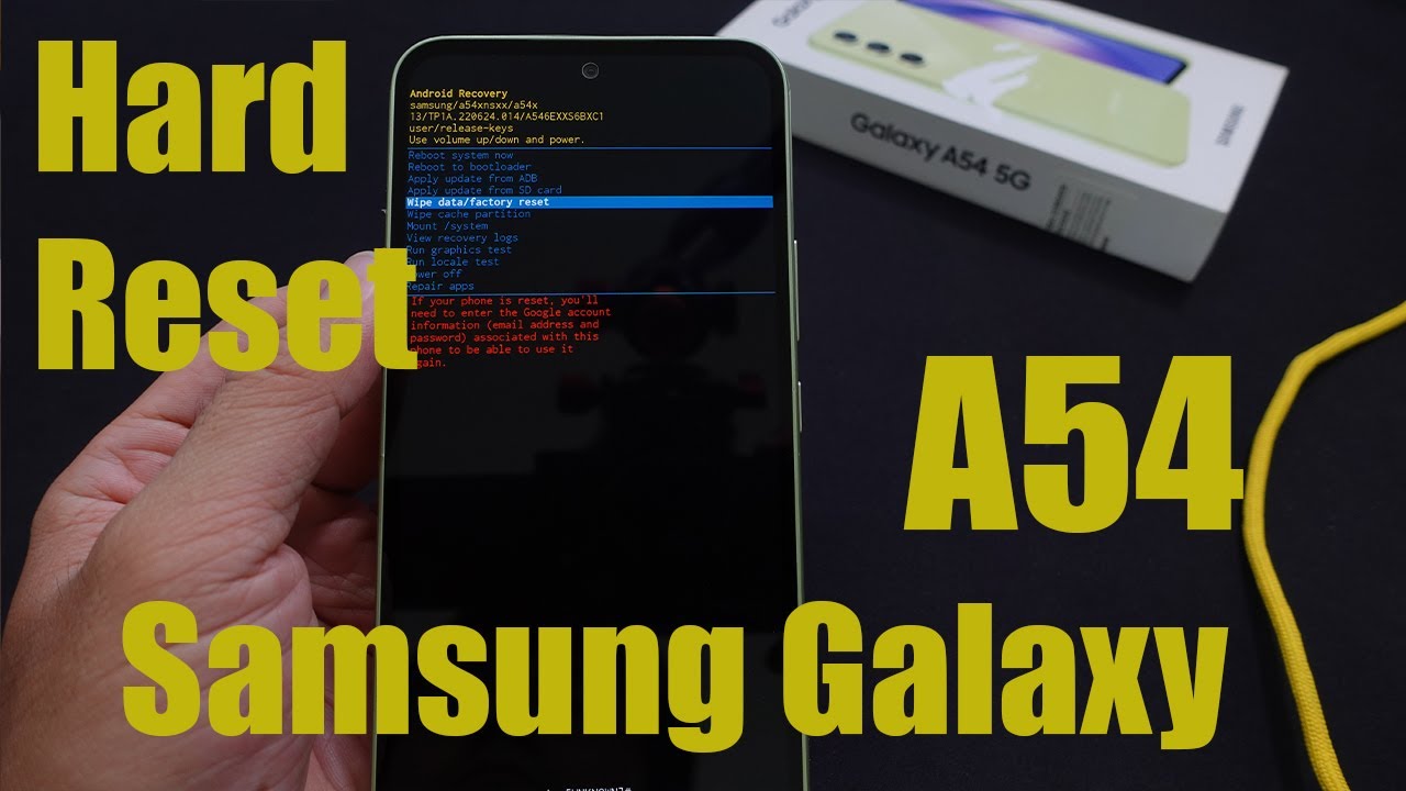 How To Hard Reset Samsung Galaxy A54 How To Hard Reset Samsung Galaxy A54