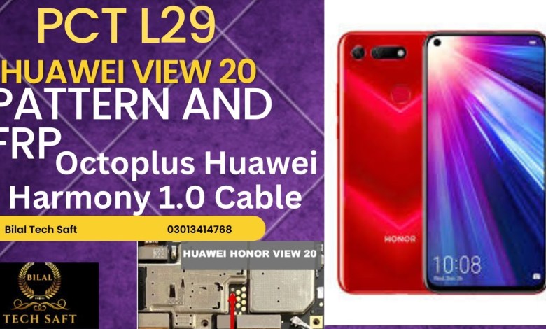 PCT L29 Huawei View 20 Pattern and Frp Bypass With PCT L29 Huawei View 20 Pattern and Frp Bypass With