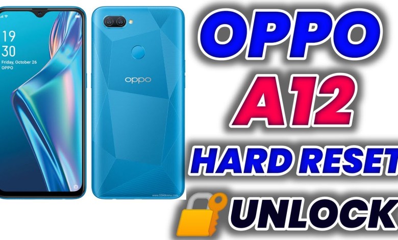 Oppo A12 Hard Reset | Oppo A12 Password Unlock | Oppo Oppo A12 Hard Reset | Oppo A12 Password Unlock | Oppo