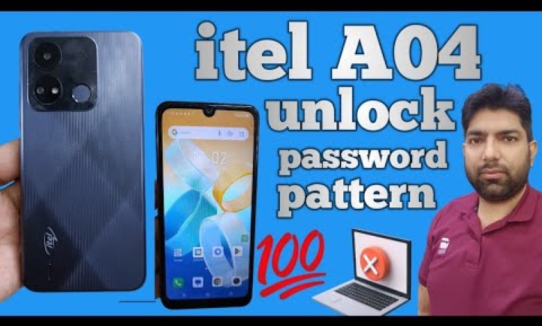 how to remove password itel A04 | itel A04 hard reset how to remove password itel A04 | itel A04 hard reset