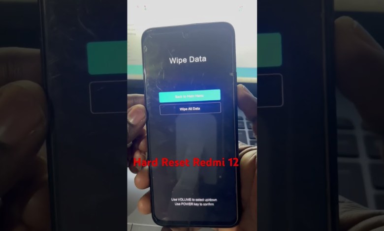 Redmi 12 Hard Reset Redmi 12 Hard Reset
