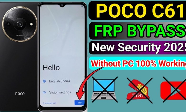 Unlocking Secrets: Poco C61 / Redmi A3 FRP Bypass on Android 14 – Discover the Latest Method! Unlocking Secrets: Poco C61 / Redmi A3 FRP Bypass on Android 14 – Discover the Latest Method!