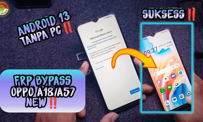 FRP BYPASS OPPO A18/A57 NEW SECURITY PATCH MARCH 2024 FRP BYPASS OPPO A18/A57 NEW SECURITY PATCH MARCH 2024