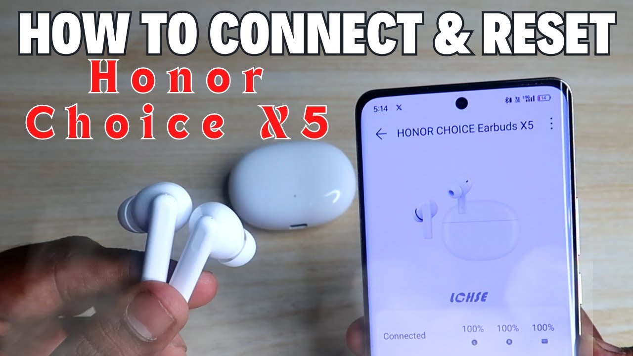 How to connect & Reset Honor Choice X5 Earbuds with App How to connect & Reset Honor Choice X5 Earbuds with App