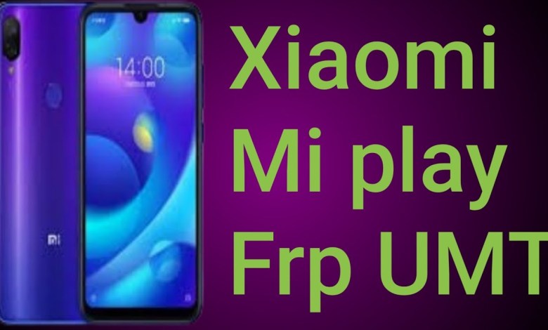 Xiaomi Mi Play Flash and FRP Done By UMT without auth Xiaomi Mi Play Flash and FRP Done By UMT without auth