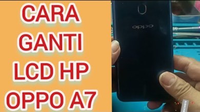 HOW TO REPLACE OPPO A7 HP LCD HOW TO REPLACE OPPO A7 HP LCD