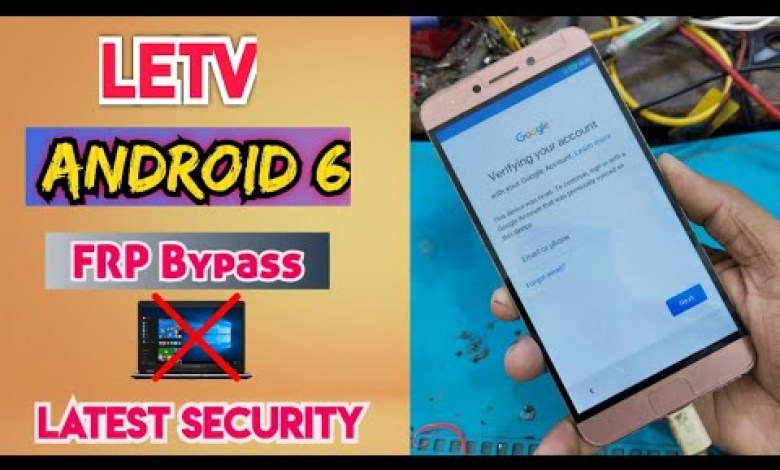 All Letv Android 6 FRP Bypass without PC | All Android All Letv Android 6 FRP Bypass without PC | All Android