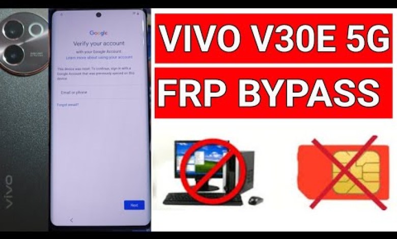 VIVO V30e 5G FRP bypass VIVO FRP Bypass New Security VIVO V30e 5G FRP bypass VIVO FRP Bypass New Security