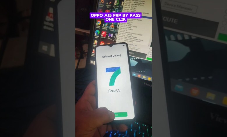 Bypass FRP/Google Account Oppo A15 One Click to Note Bypass FRP/Google Account Oppo A15 One Click to Note