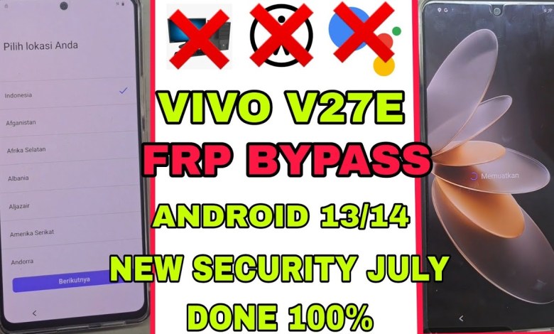 VIVO V27E FRP BYPASS ANDROID 13/14 | GOOGLE ACCOUNT VIVO V27E FRP BYPASS ANDROID 13/14 | GOOGLE ACCOUNT