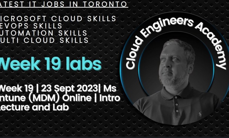 Week 19 | 23 Sept 2023| Ms Intune (MDM) Online | Intro Week 19 | 23 Sept 2023| Ms Intune (MDM) Online | Intro