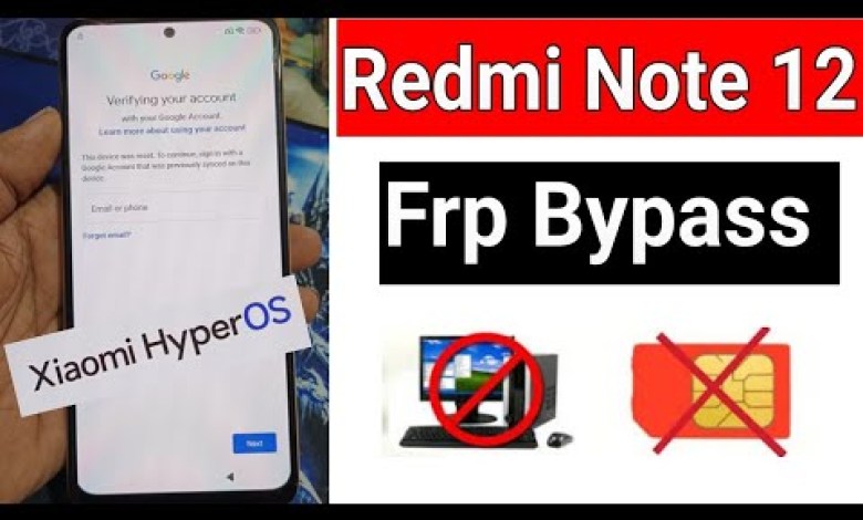 Redmi Note 12 Frp Bypass without PC , SIM And Activity Redmi Note 12 Frp Bypass without PC , SIM And Activity