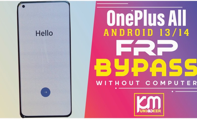 OnePlus All Android 13 FRP Bypass | OnePlus Android 13 OnePlus All Android 13 FRP Bypass | OnePlus Android 13