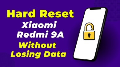Hard Reset Xiaomi Redmi 9A (Full Guide For Beginners) Hard Reset Xiaomi Redmi 9A (Full Guide For Beginners)