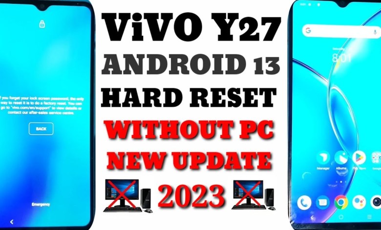 ViVO Y27 Android 13 Hard Reset Without Pc || Vivo Y27 ViVO Y27 Android 13 Hard Reset Without Pc || Vivo Y27