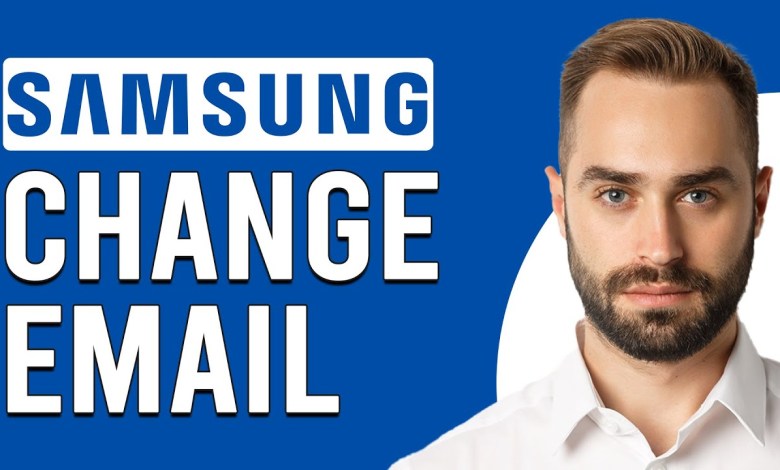 How To Change Email On Samsung Account (How To How To Change Email On Samsung Account (How To
