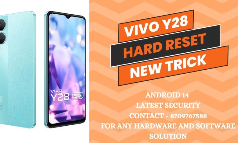 Vivo Y28 Hard Reset | Easy Trick | Android 14 Latest Vivo Y28 Hard Reset | Easy Trick | Android 14 Latest
