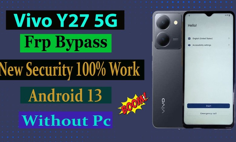 Vivo Y27 5G Frp Bypass (Without Pc) Android 13 New Vivo Y27 5G Frp Bypass (Without Pc) Android 13 New