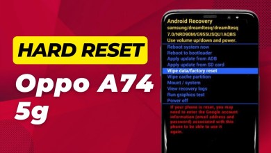 Hard Reset Oppo A74 5g (Step By Step) Hard Reset Oppo A74 5g (Step By Step)