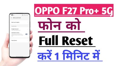 OPPO F27 Pro+ 5G How to Reset Phone | Phone ko Full OPPO F27 Pro+ 5G How to Reset Phone | Phone ko Full